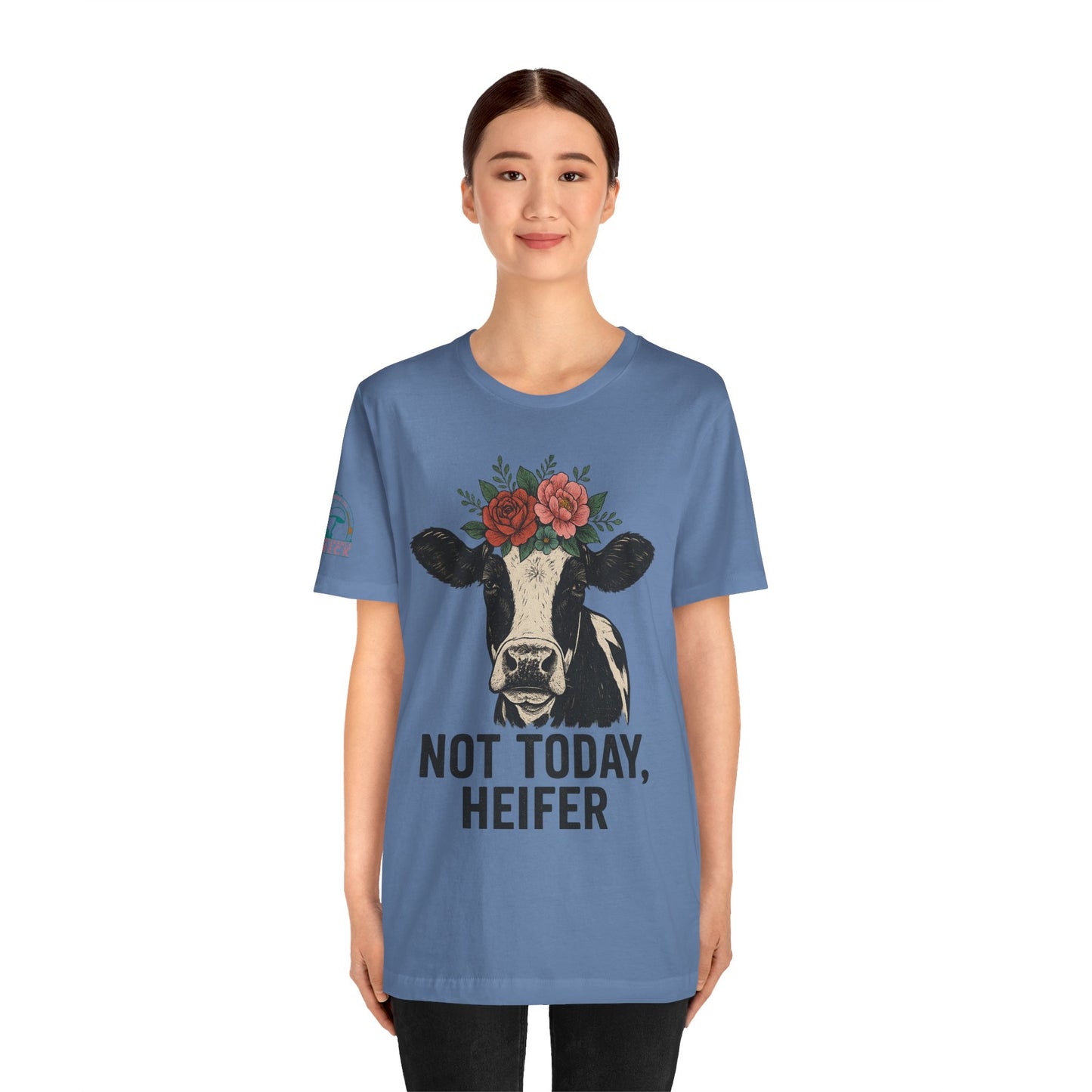Not Today, Heifer Bella Canvas