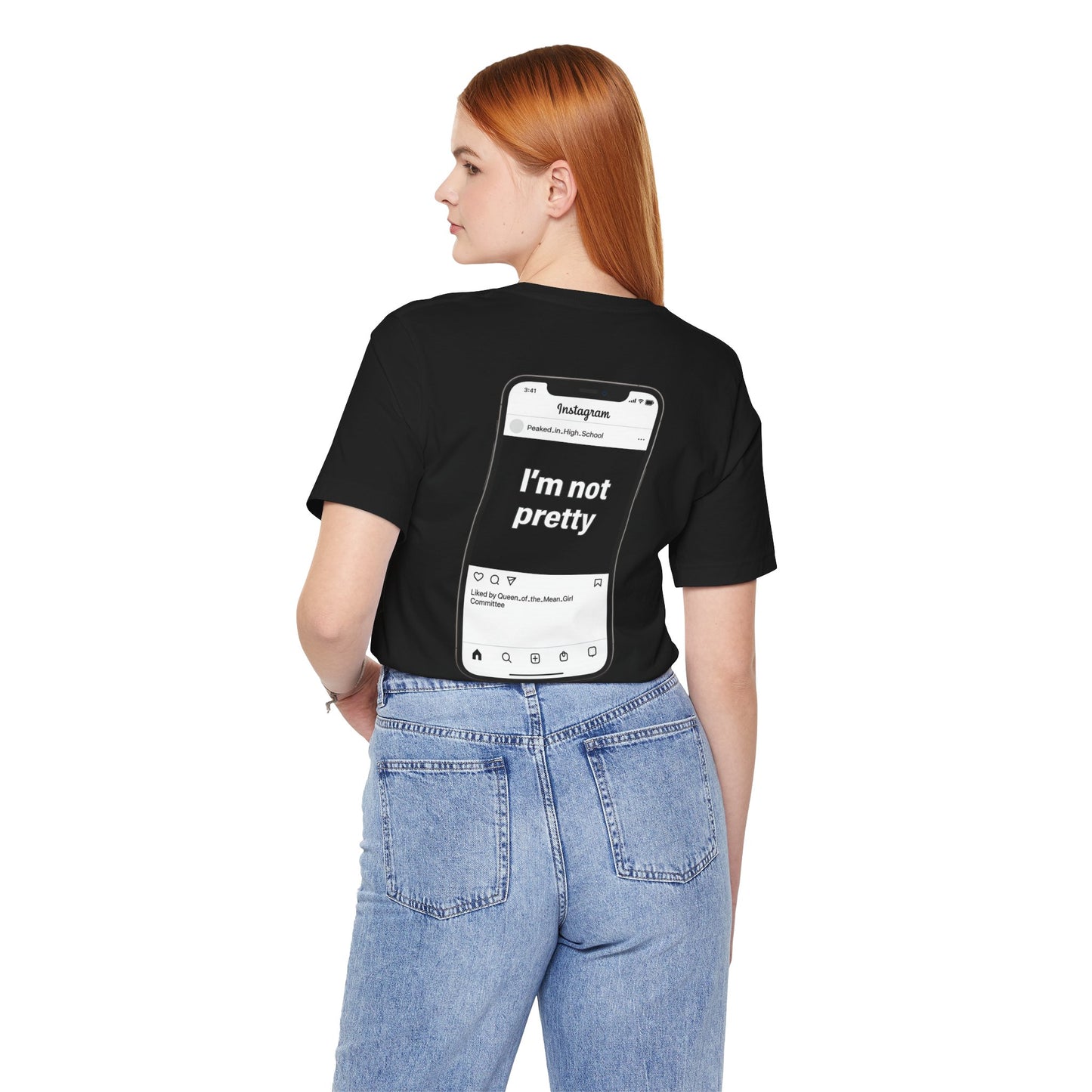 I'm Not Pretty - Women's Tee
