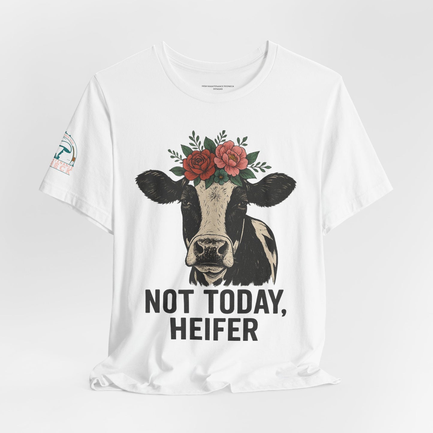 Not Today, Heifer Bella Canvas