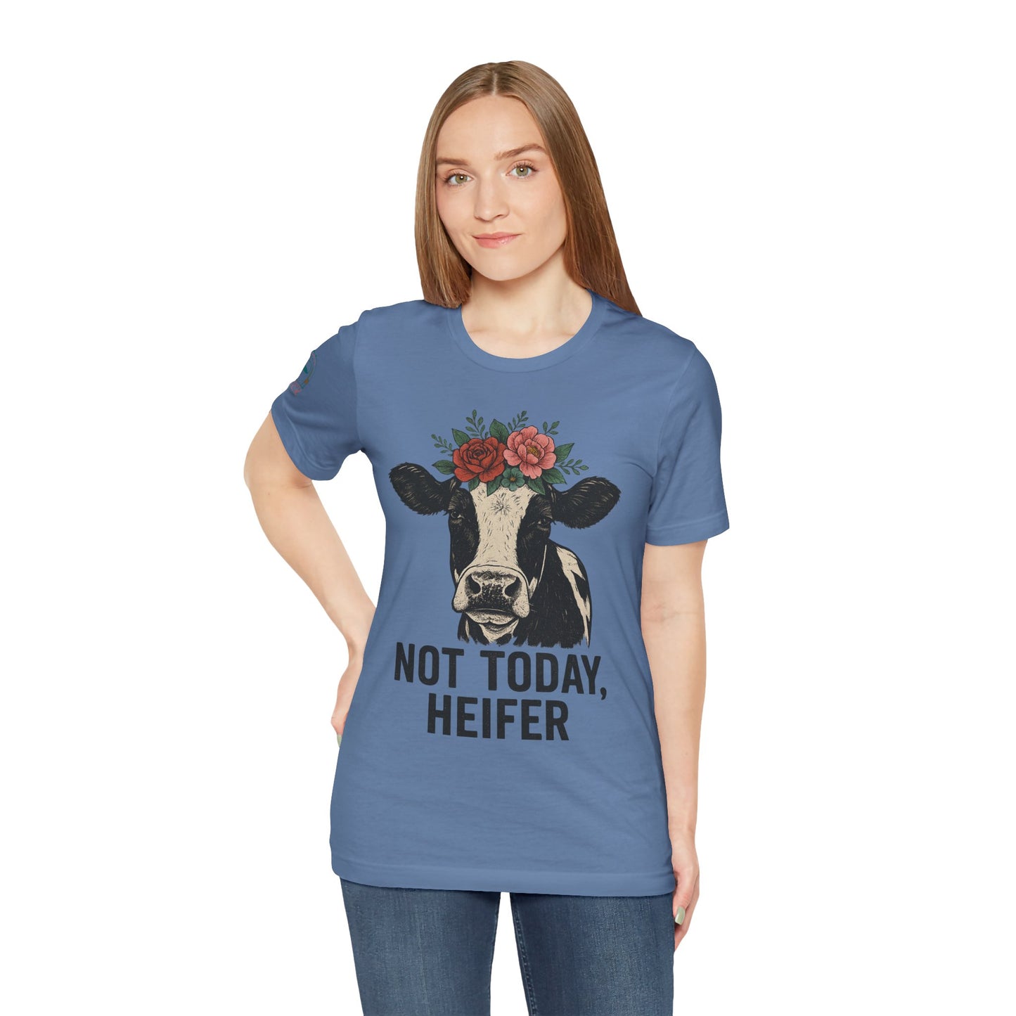 Not Today, Heifer Bella Canvas