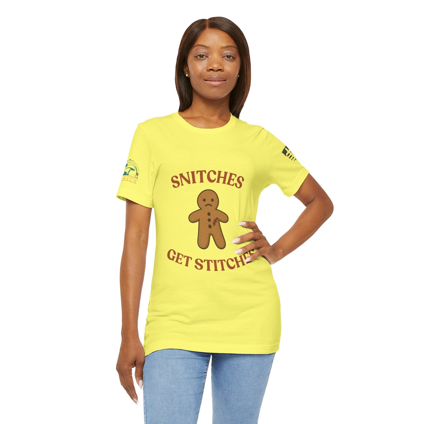 Snitches Get Stitches - Gingerbread Man