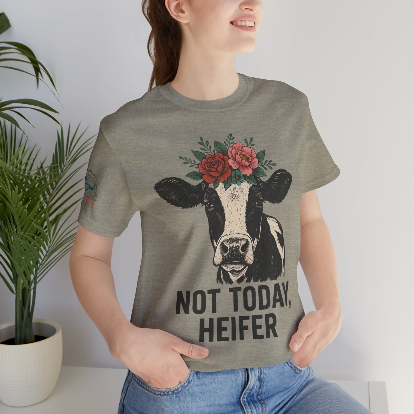 Not Today, Heifer Bella Canvas