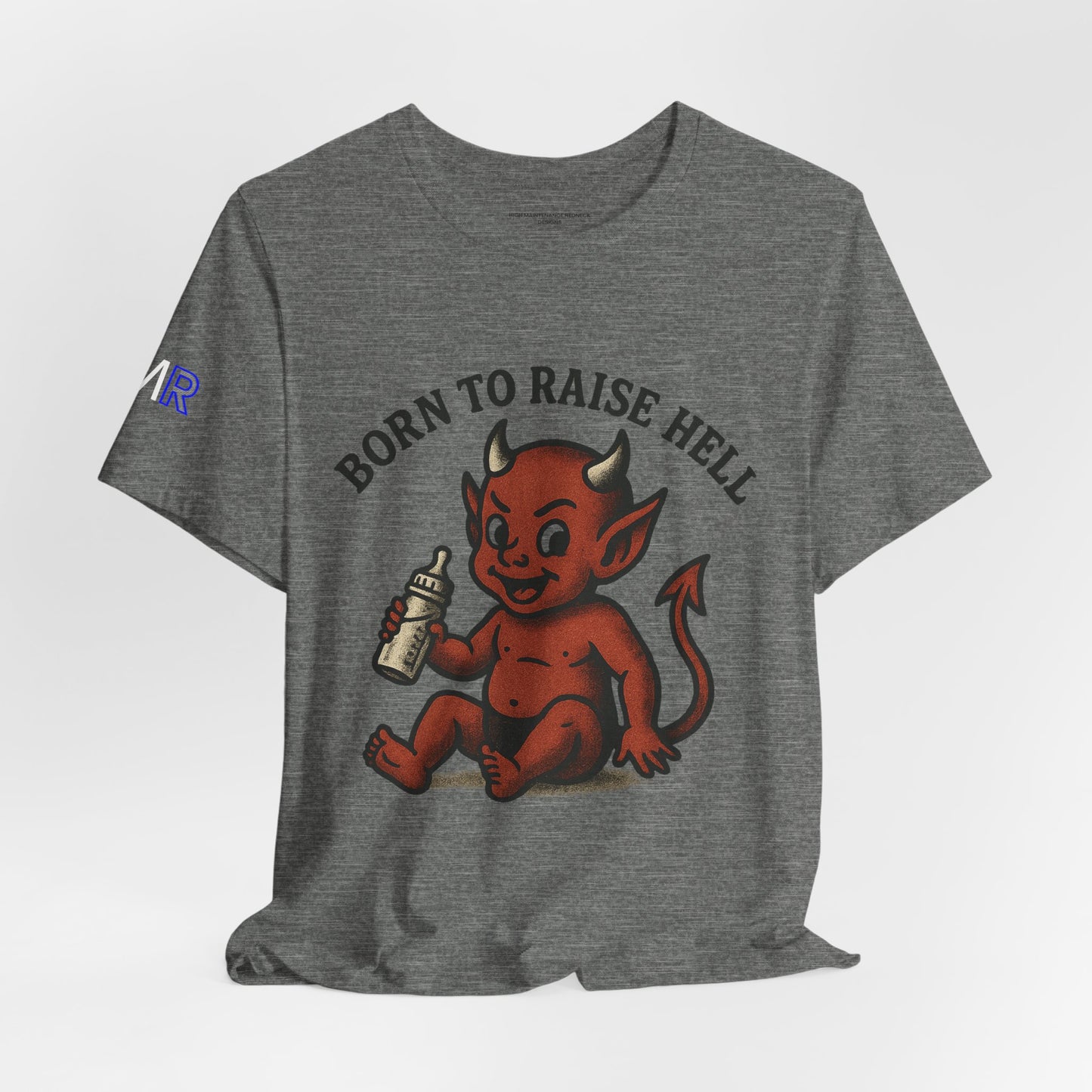 Men's Born to Raise Hell Tee