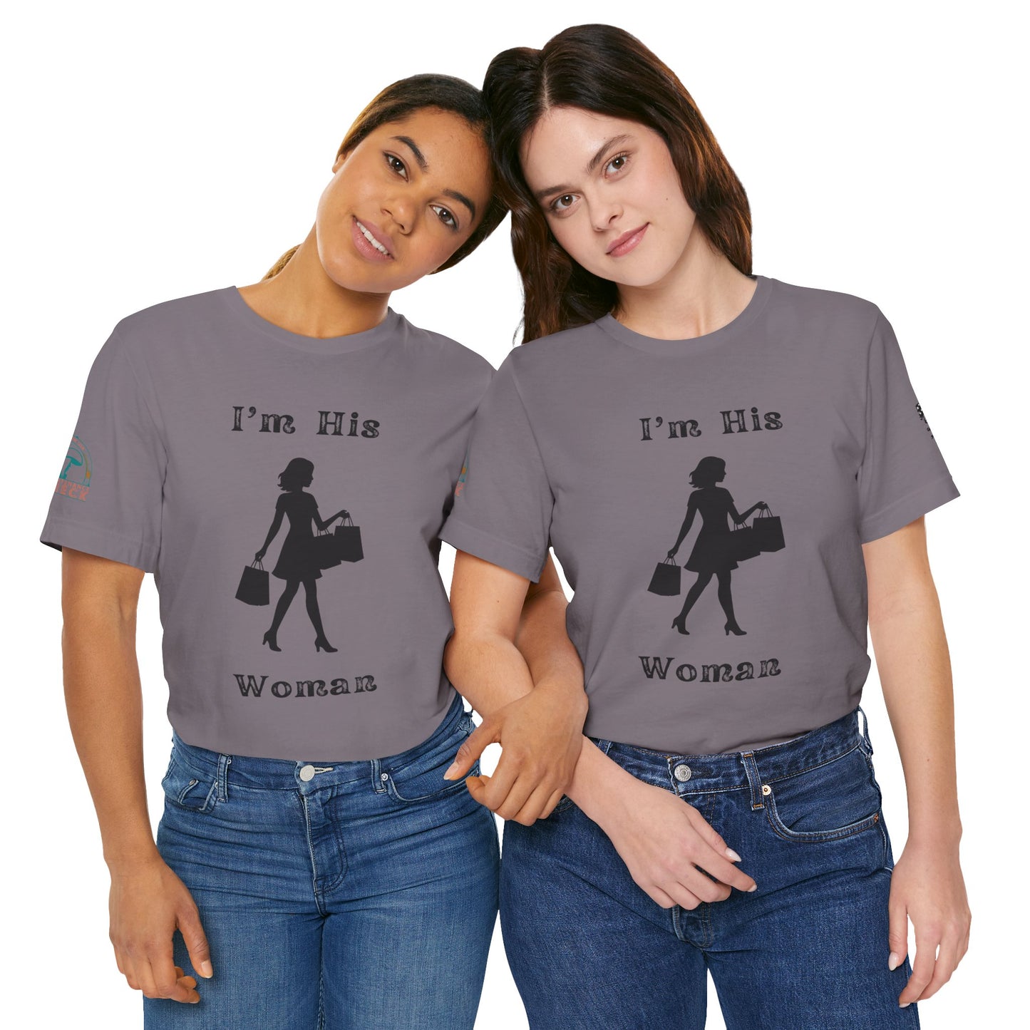 I'm His Woman - Women's Tee