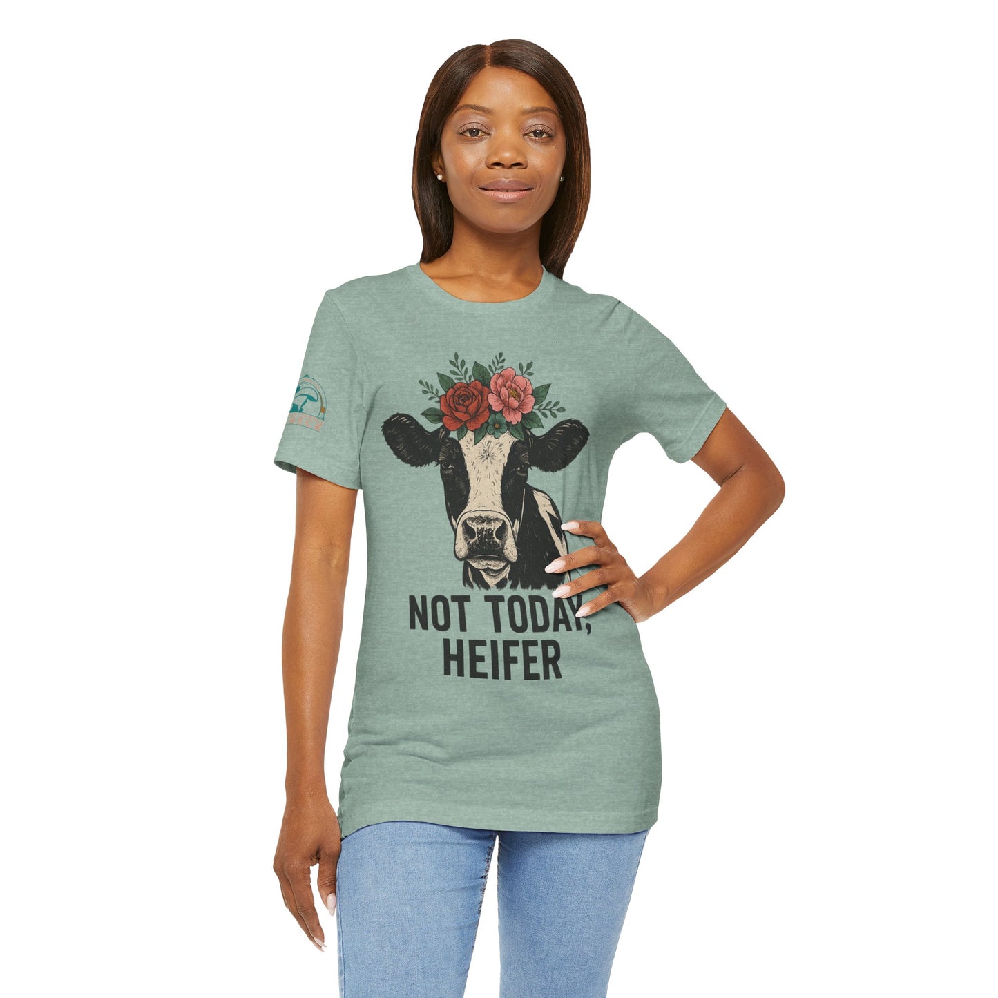 Not Today, Heifer Bella Canvas