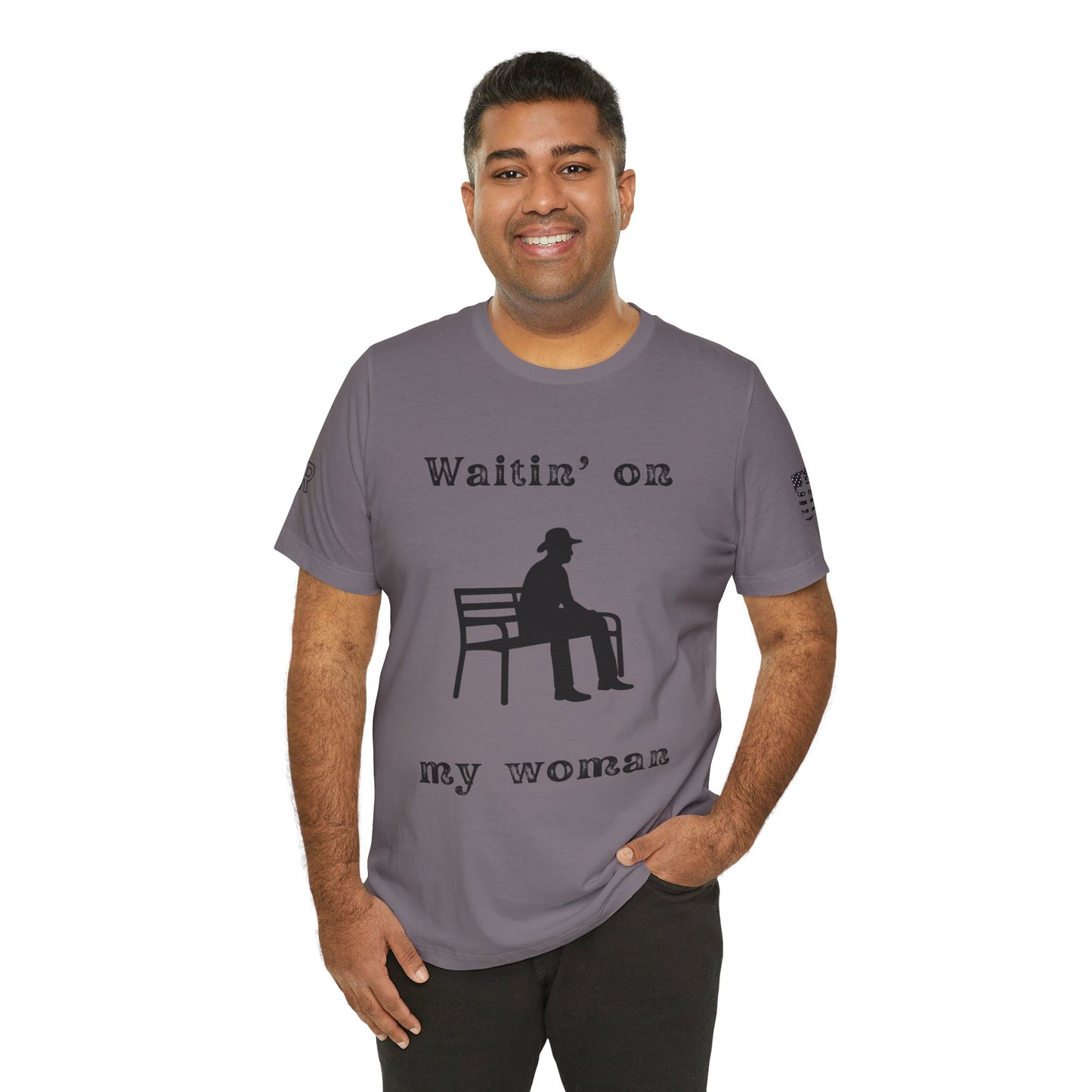 Waitin' on my Woman - Men's Tee