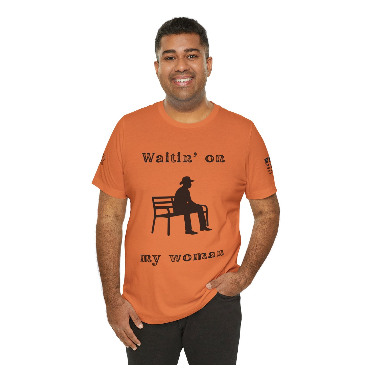 Waitin' on my Woman - Men's Tee