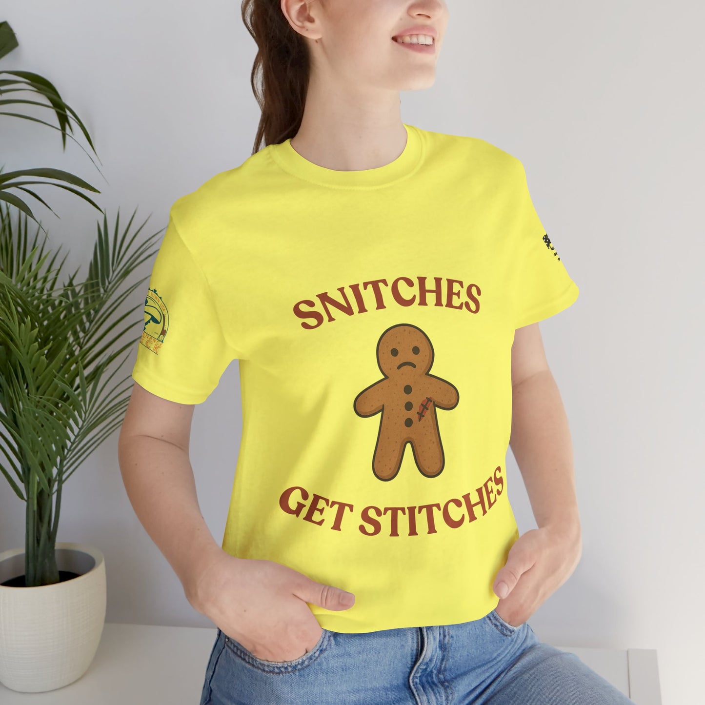 Snitches Get Stitches - Gingerbread Man
