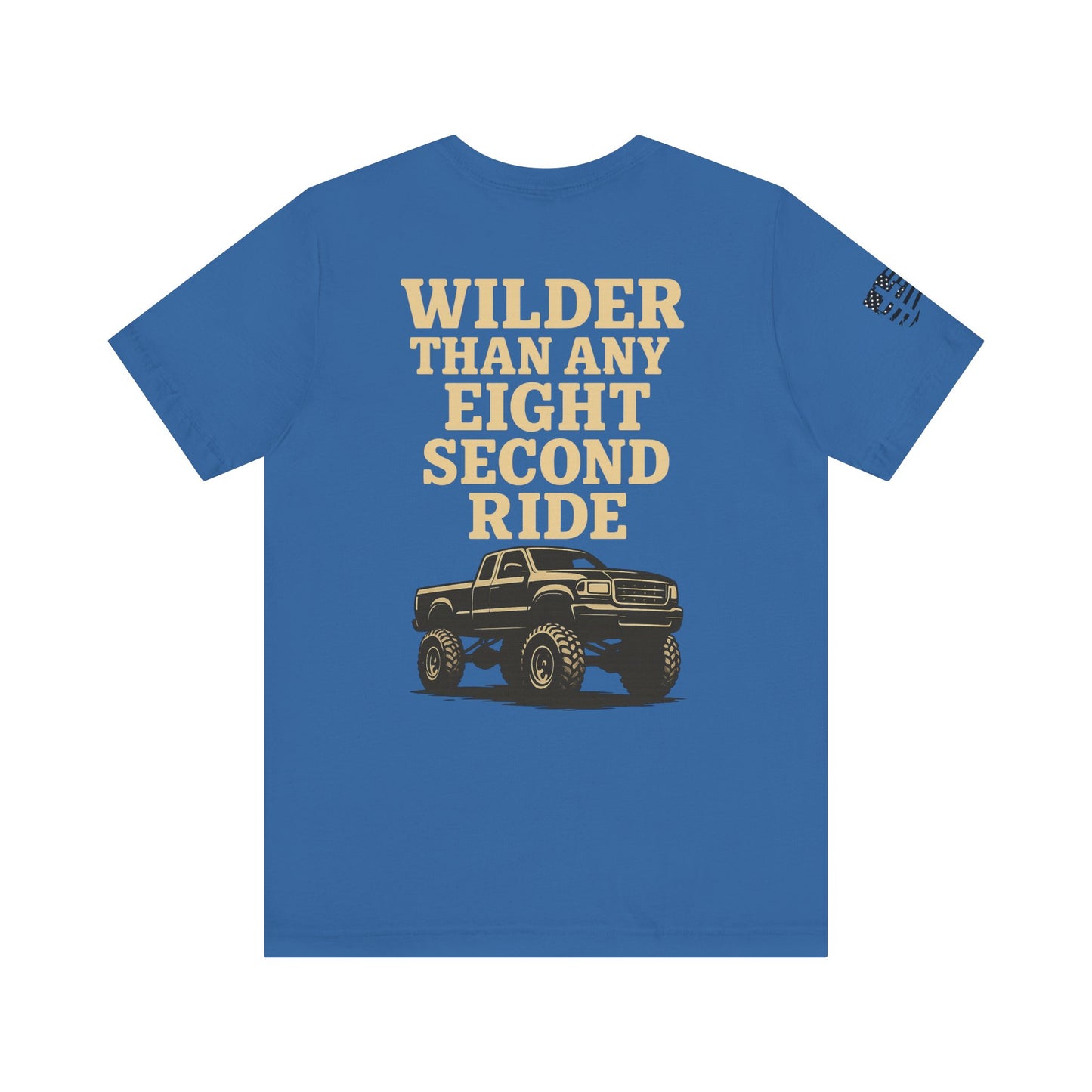 Wilder Than Any Eight Second Ride Men's T-Shirt