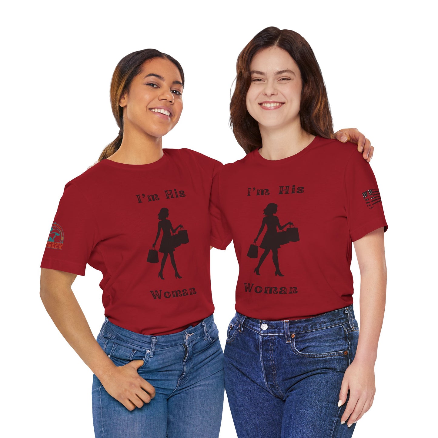 I'm His Woman - Women's Tee