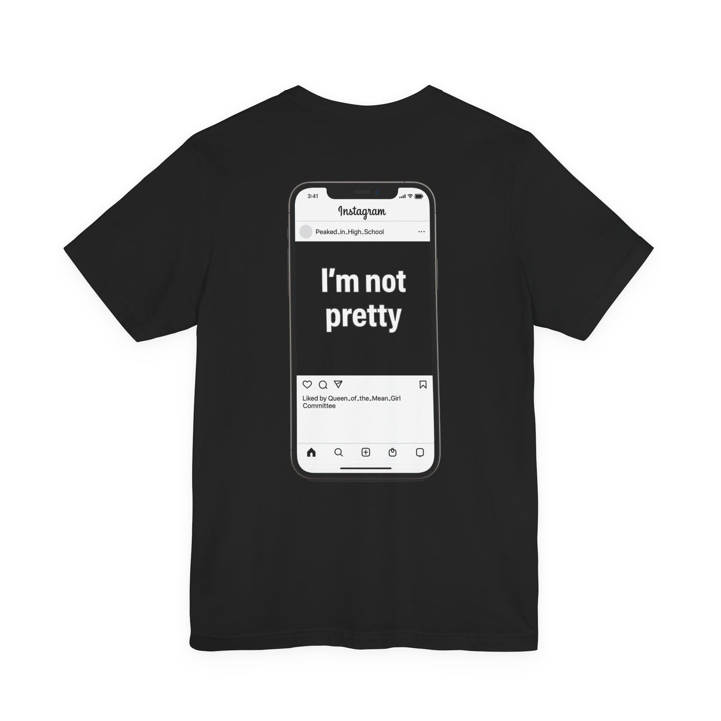 I'm Not Pretty - Women's Tee