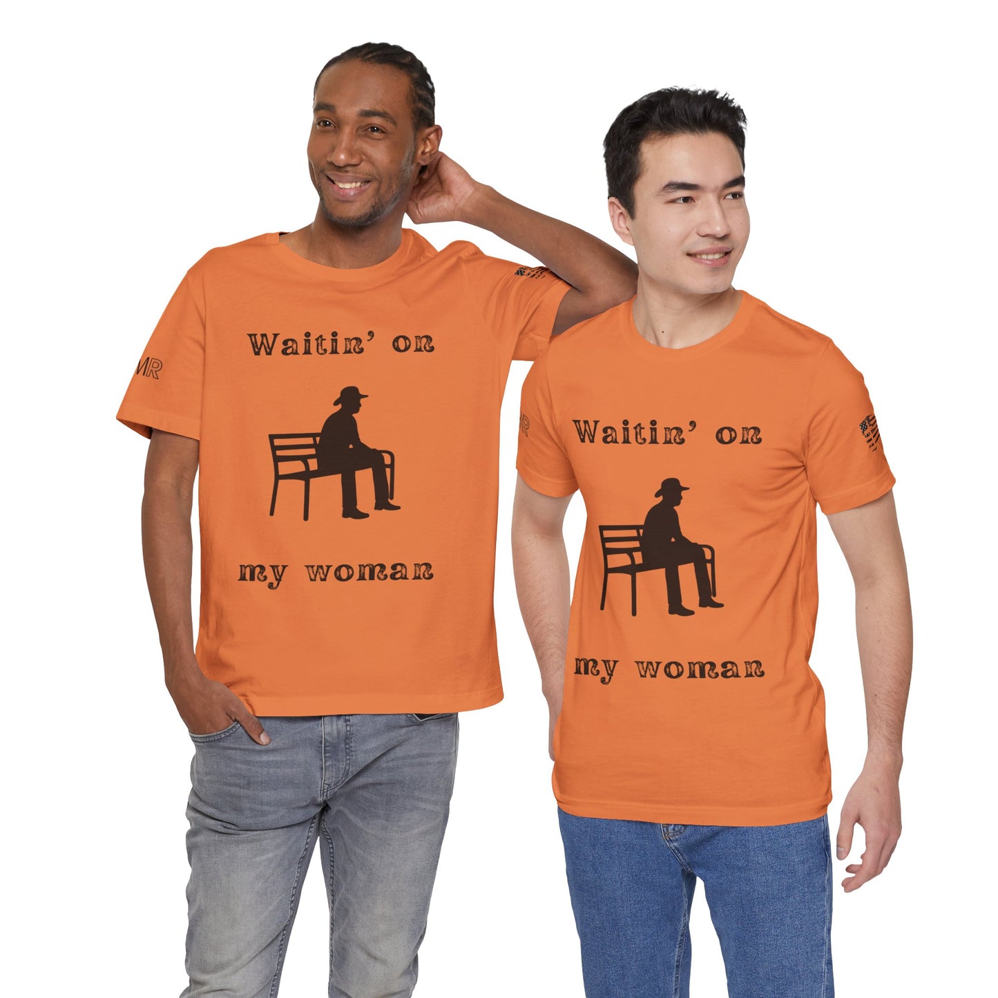 Waitin' on my Woman - Men's Tee
