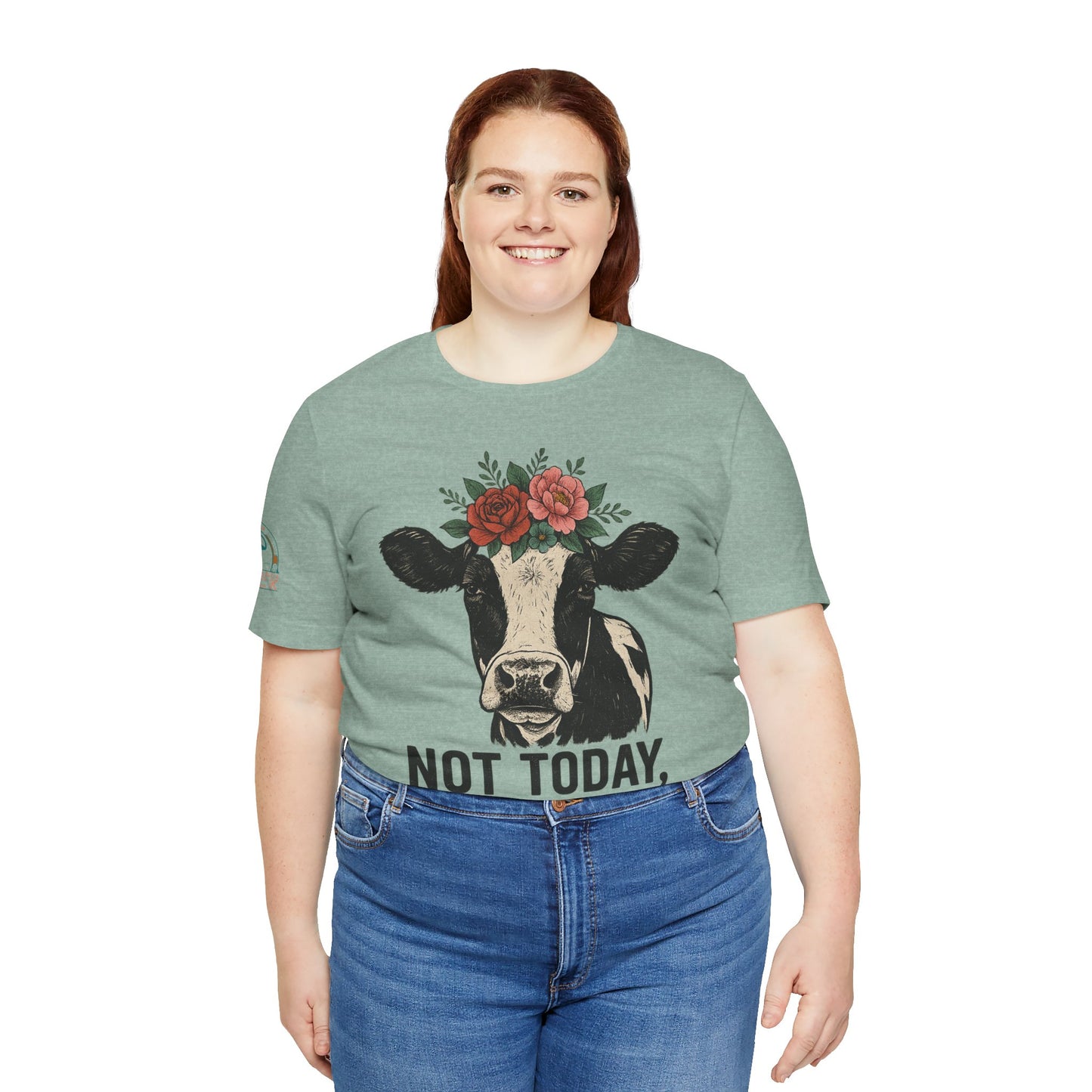 Not Today, Heifer Bella Canvas