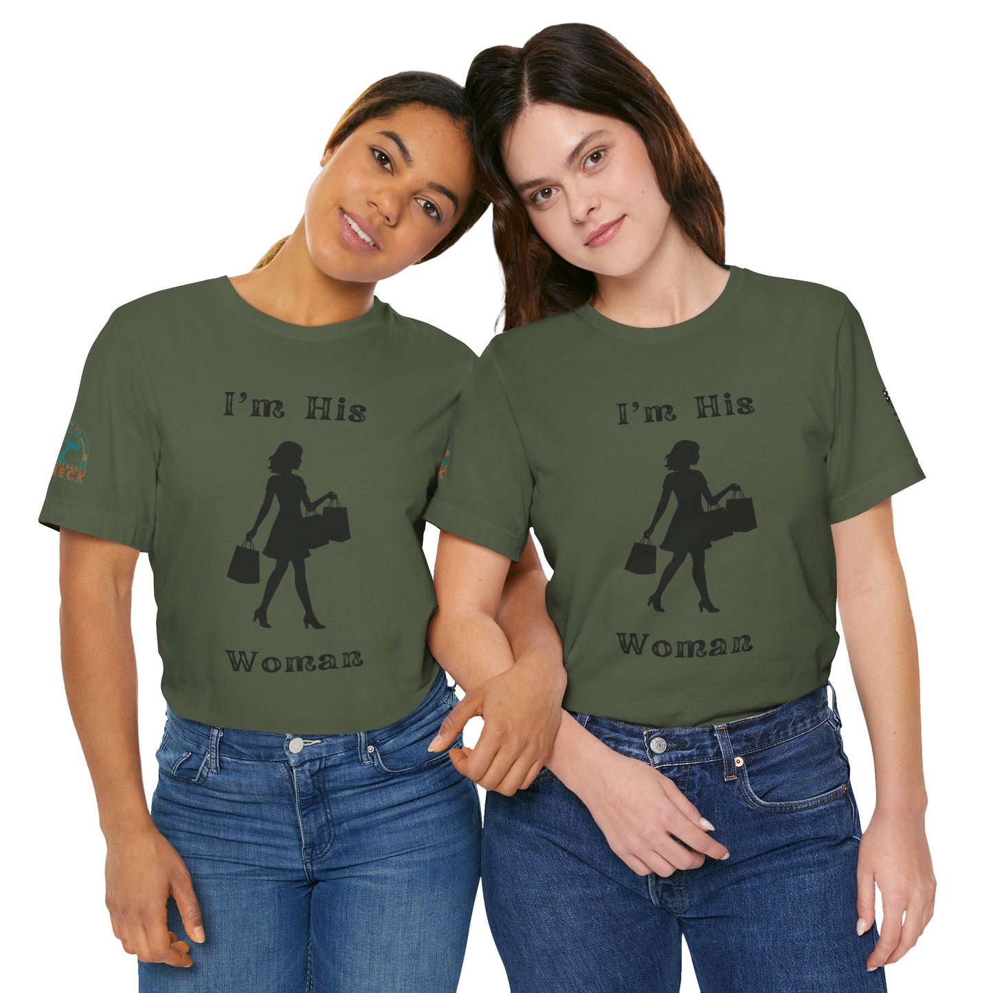 I'm His Woman - Women's Tee