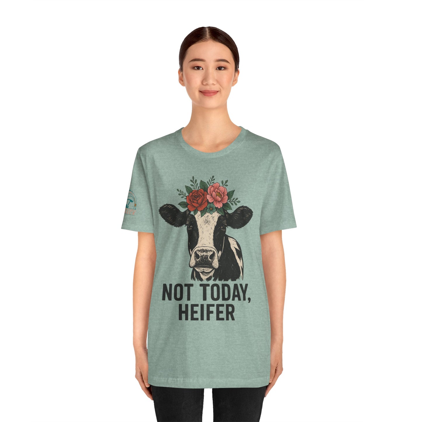 Not Today, Heifer Bella Canvas