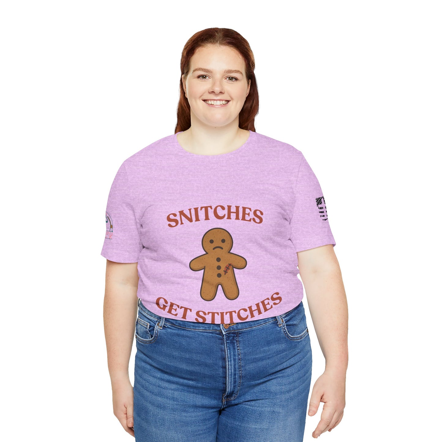 Snitches Get Stitches - Gingerbread Man