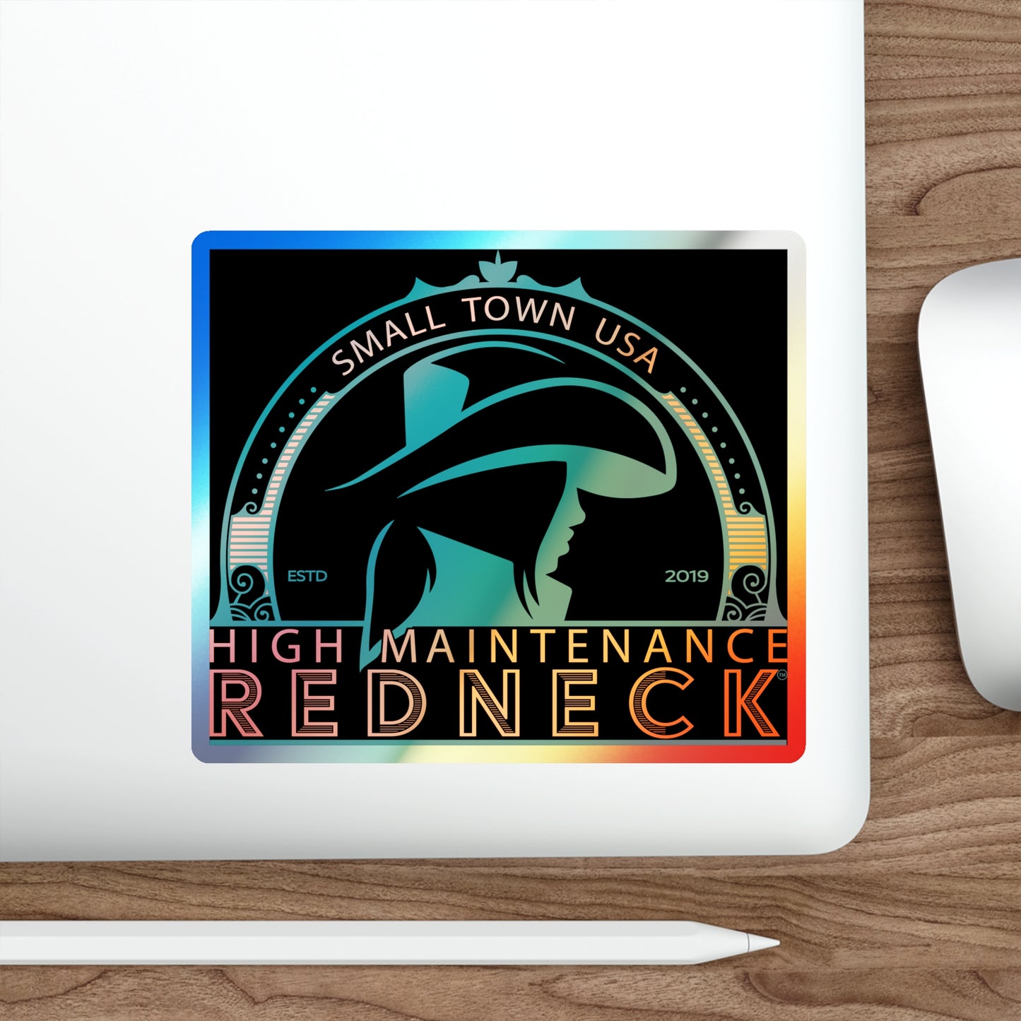 High Maintenance Redneck Holographic Die-Cut Stickers