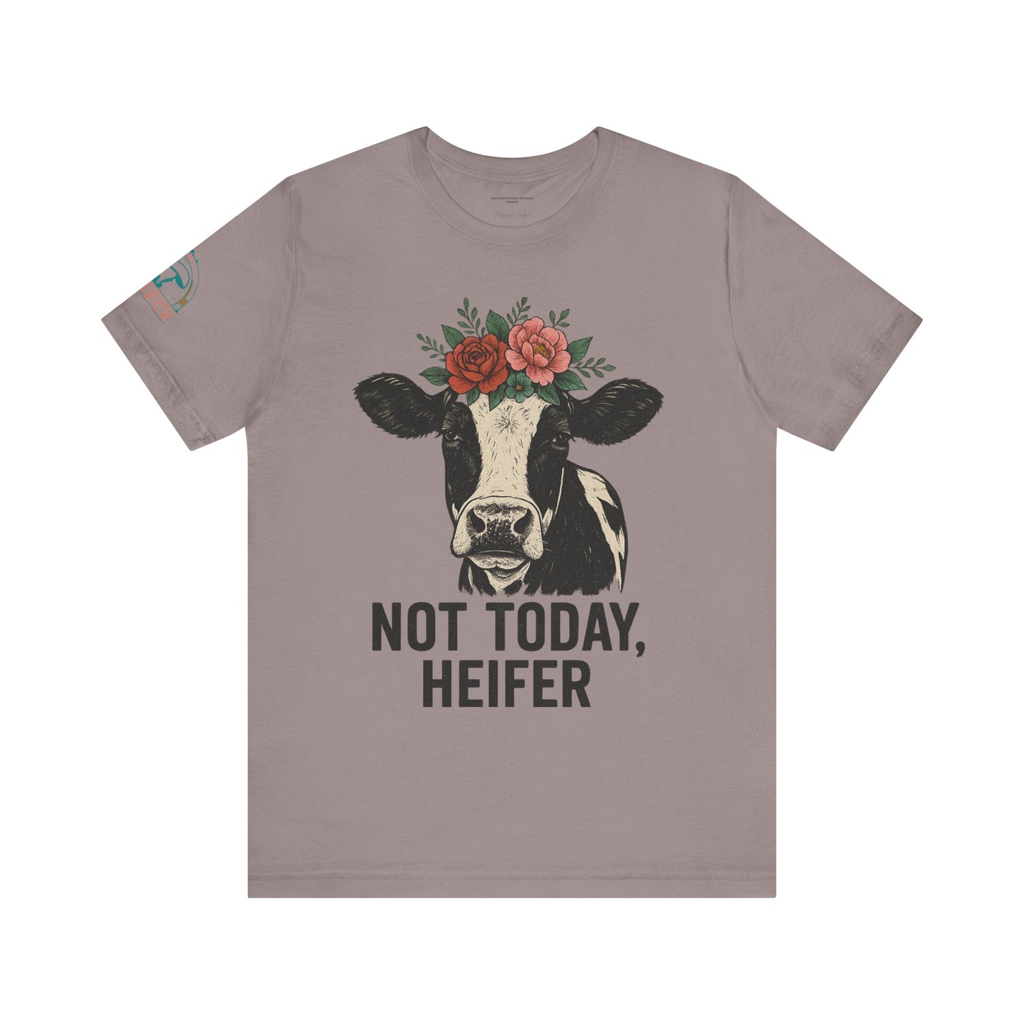 Not Today, Heifer Bella Canvas