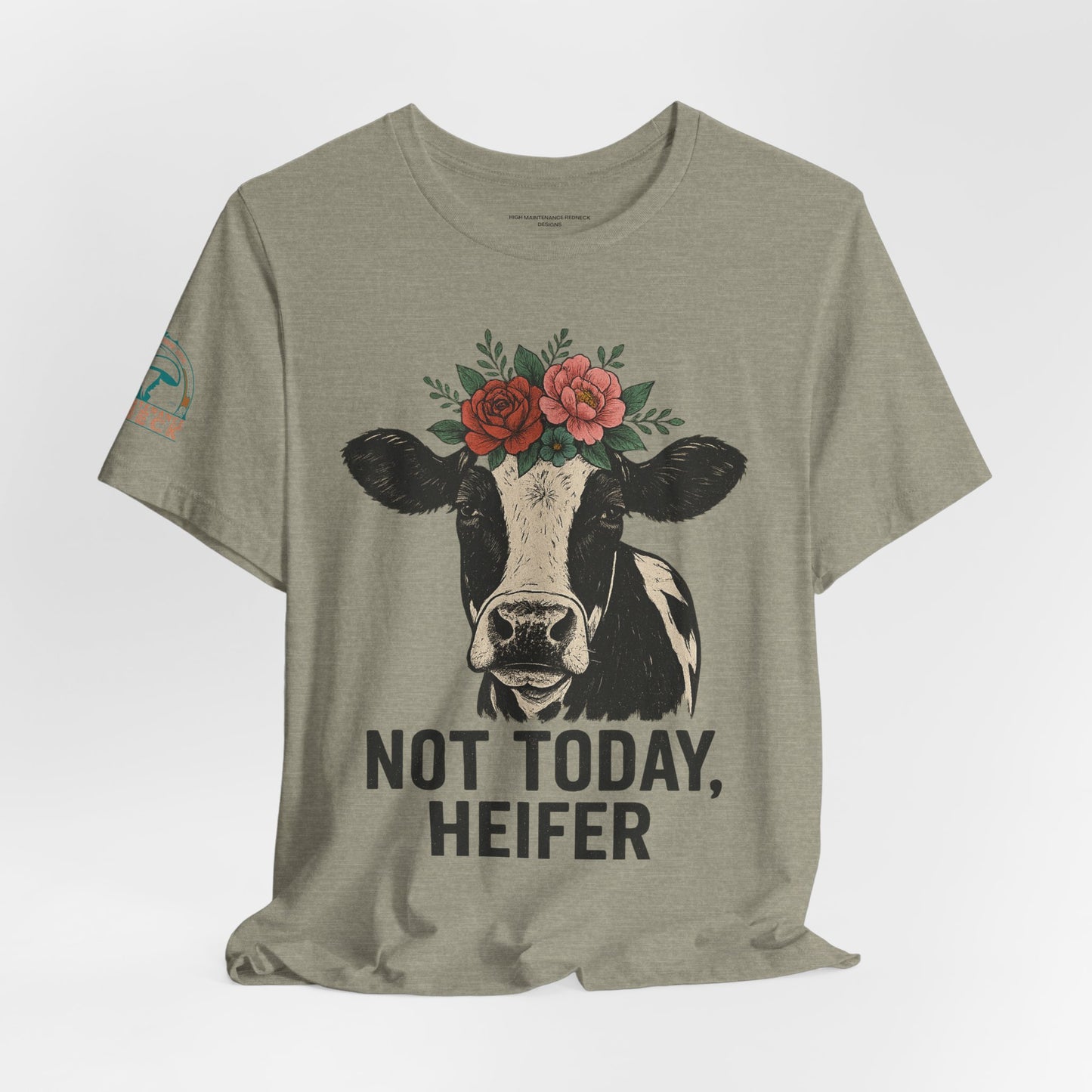 Not Today, Heifer Bella Canvas