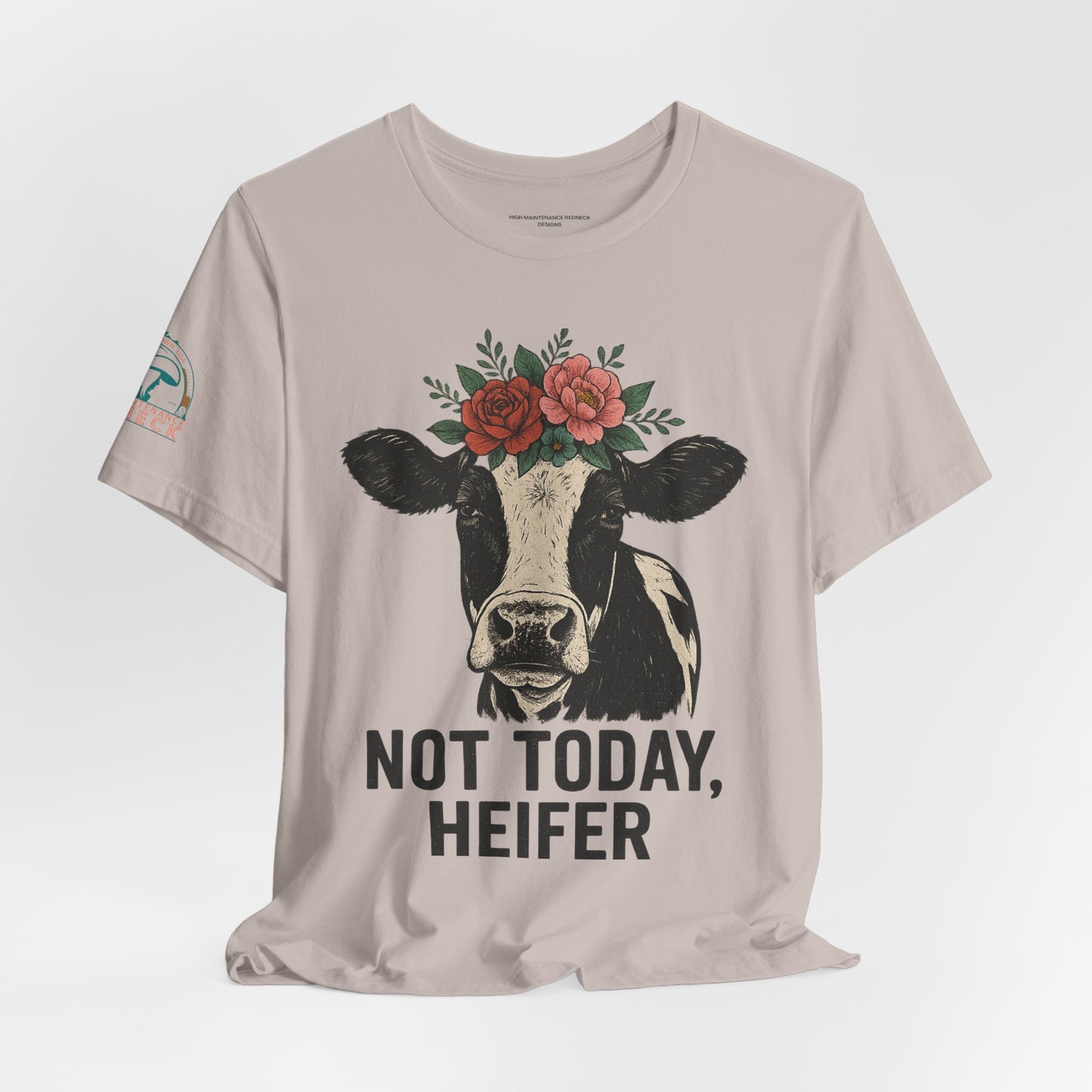 Not Today, Heifer Bella Canvas