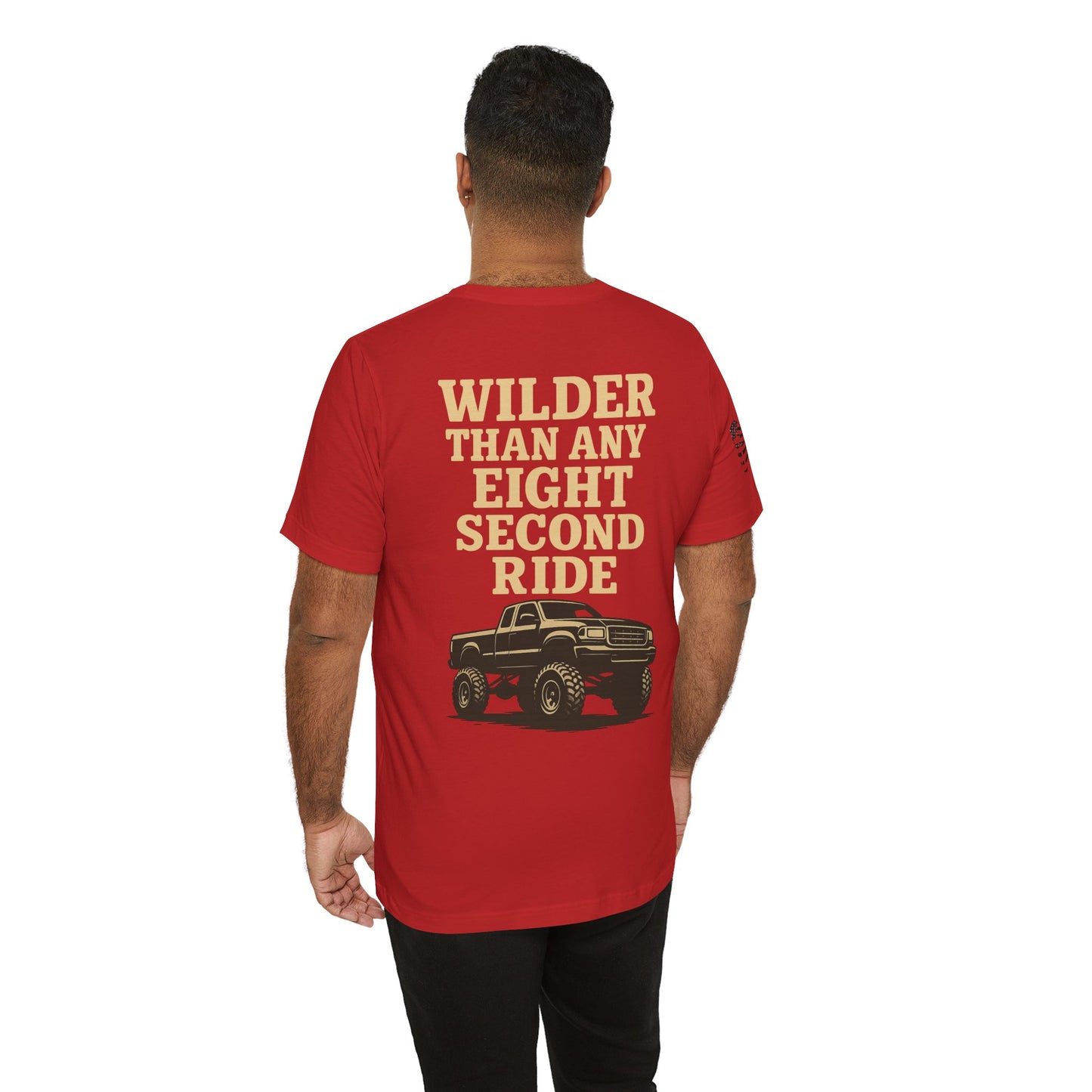 Wilder Than Any Eight Second Ride Men's T-Shirt