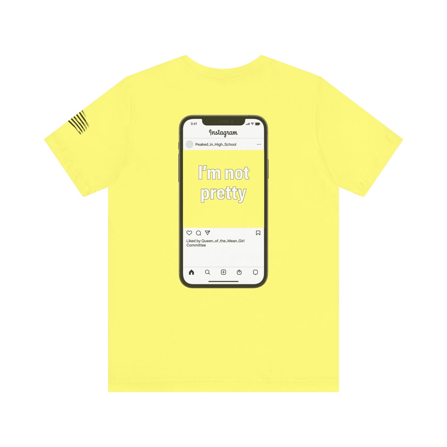 I'm Not Pretty - Women's Tee