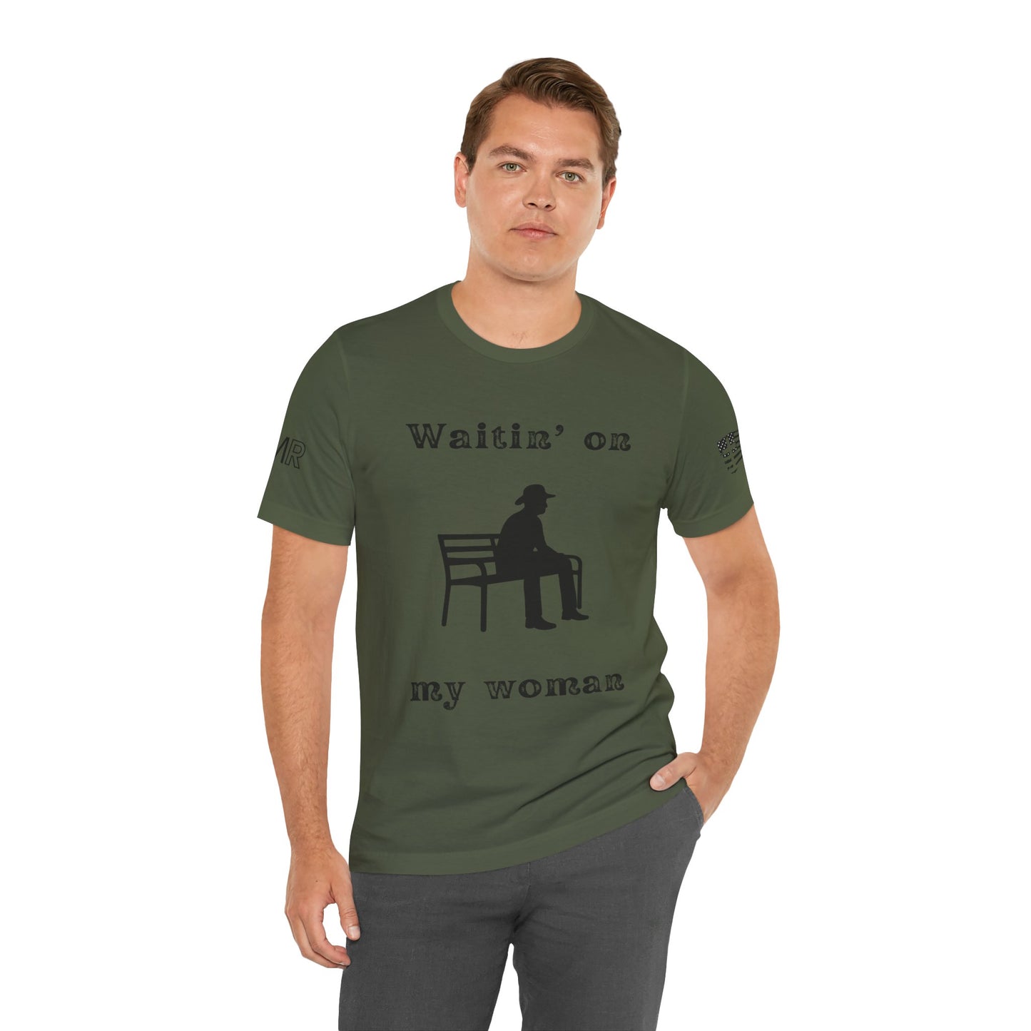 Waitin' on my Woman - Men's Tee