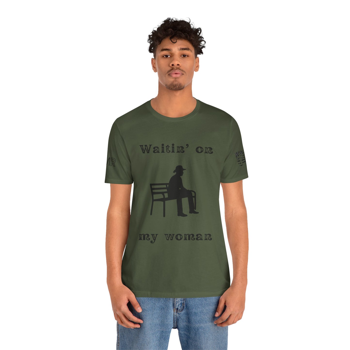 Waitin' on my Woman - Men's Tee