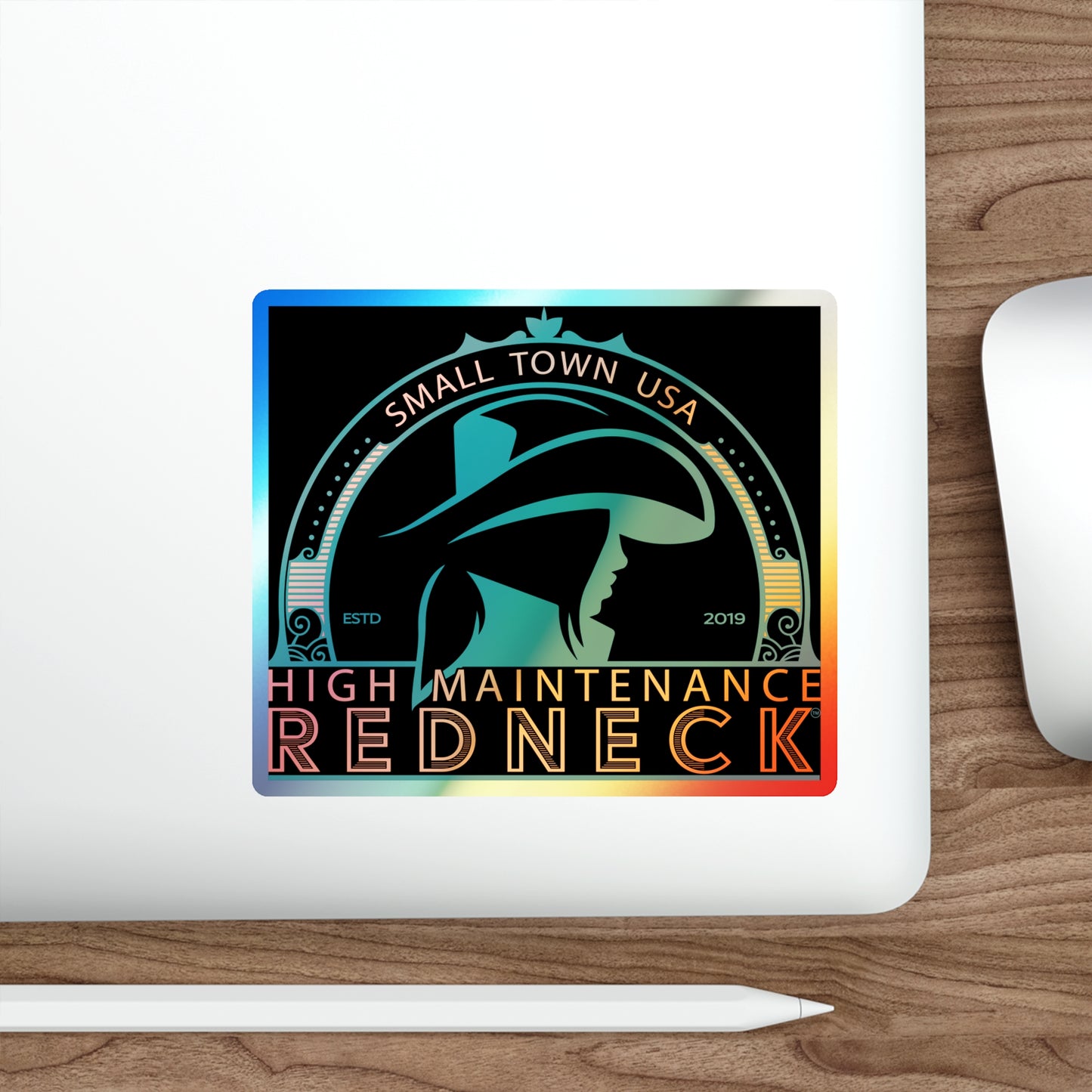 High Maintenance Redneck Holographic Die-Cut Stickers