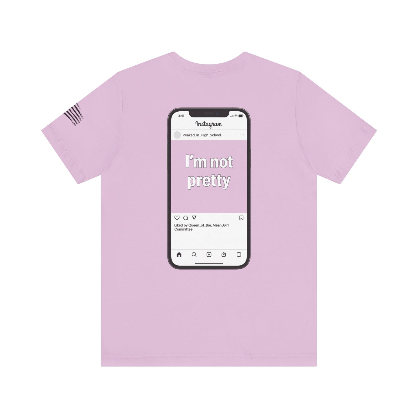 I'm Not Pretty - Women's Tee