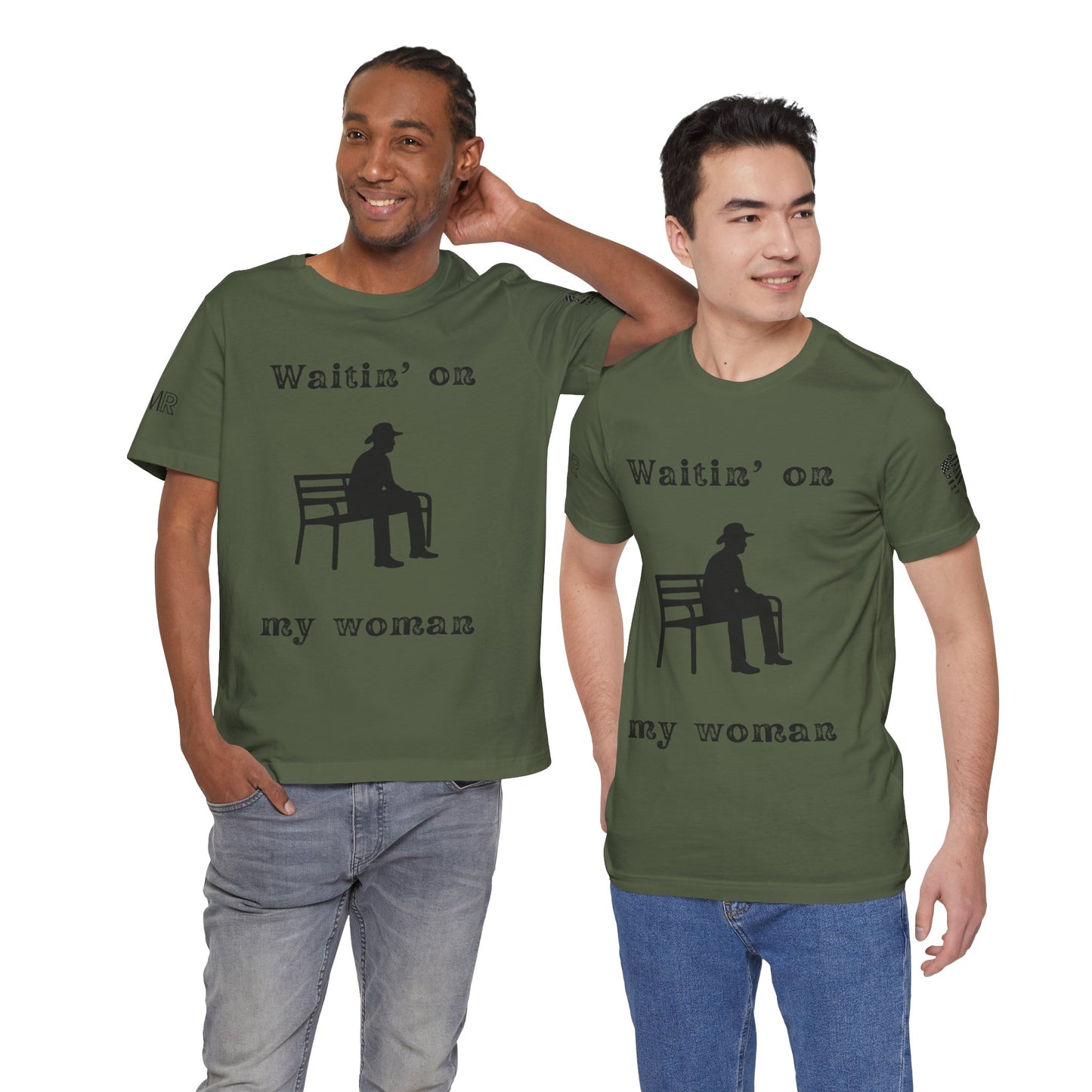 Waitin' on my Woman - Men's Tee