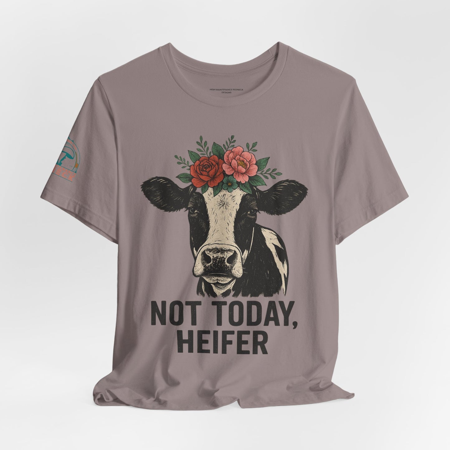 Not Today, Heifer Bella Canvas