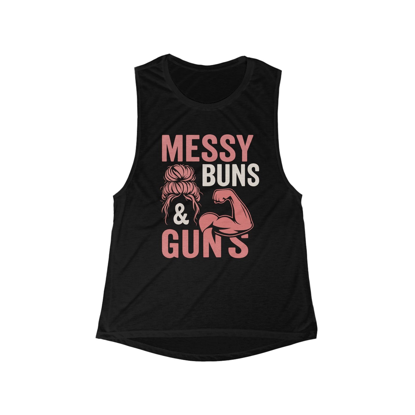 Messy Buns & Guns Women's Flowy Muscle Tank