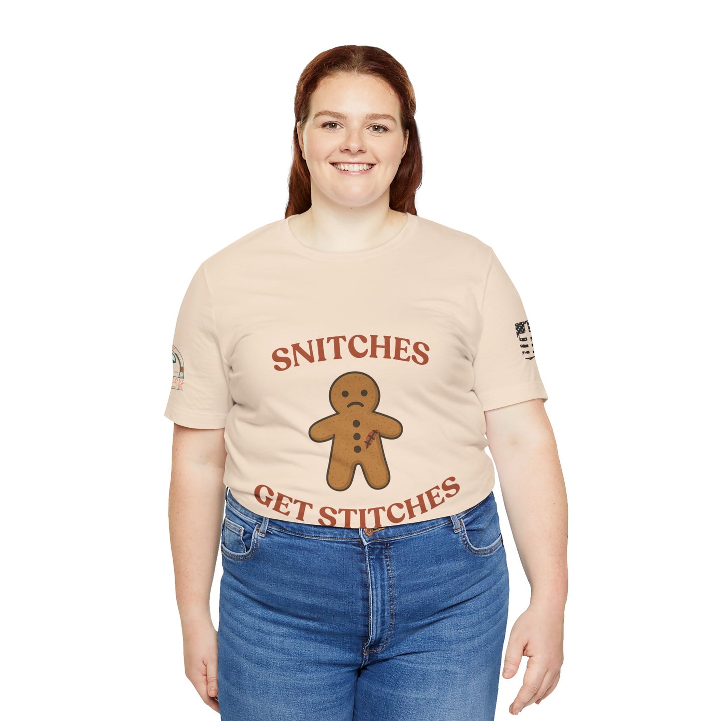 Snitches Get Stitches - Gingerbread Man