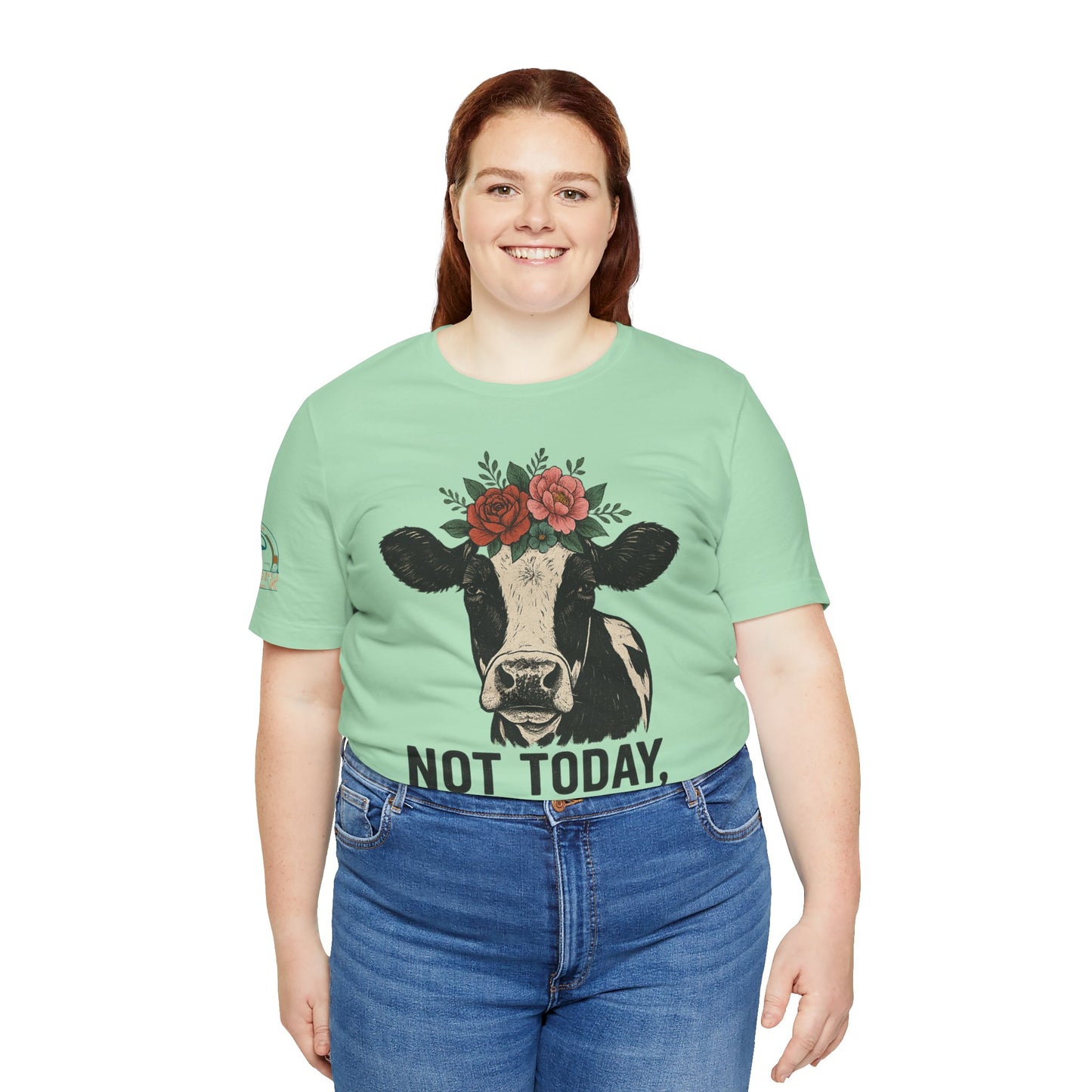 Not Today, Heifer Bella Canvas