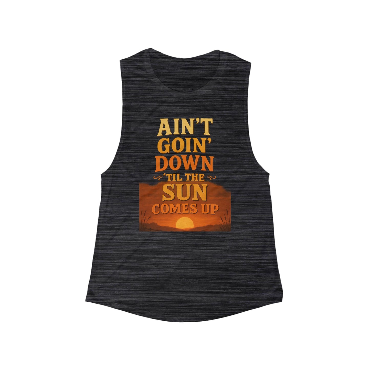 Ain't Goin' Down Muscle Tank