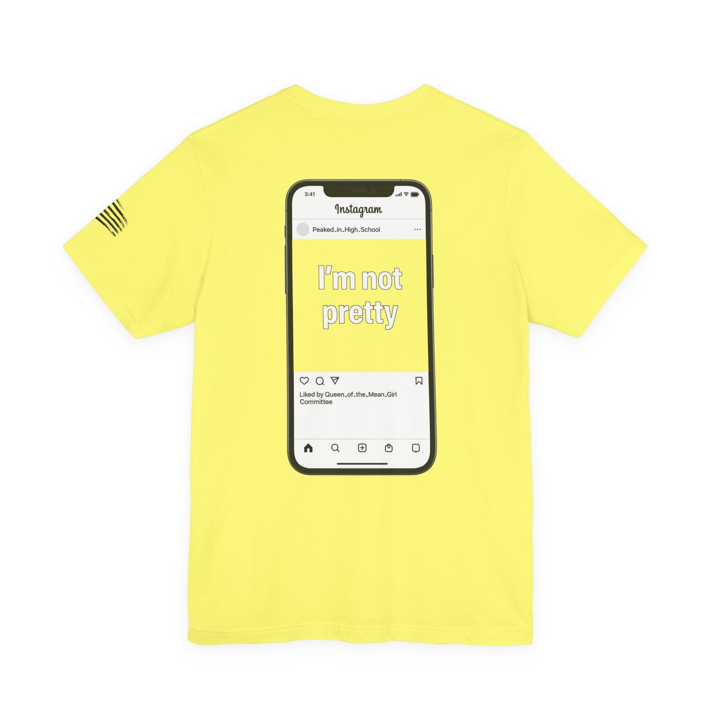 I'm Not Pretty - Women's Tee
