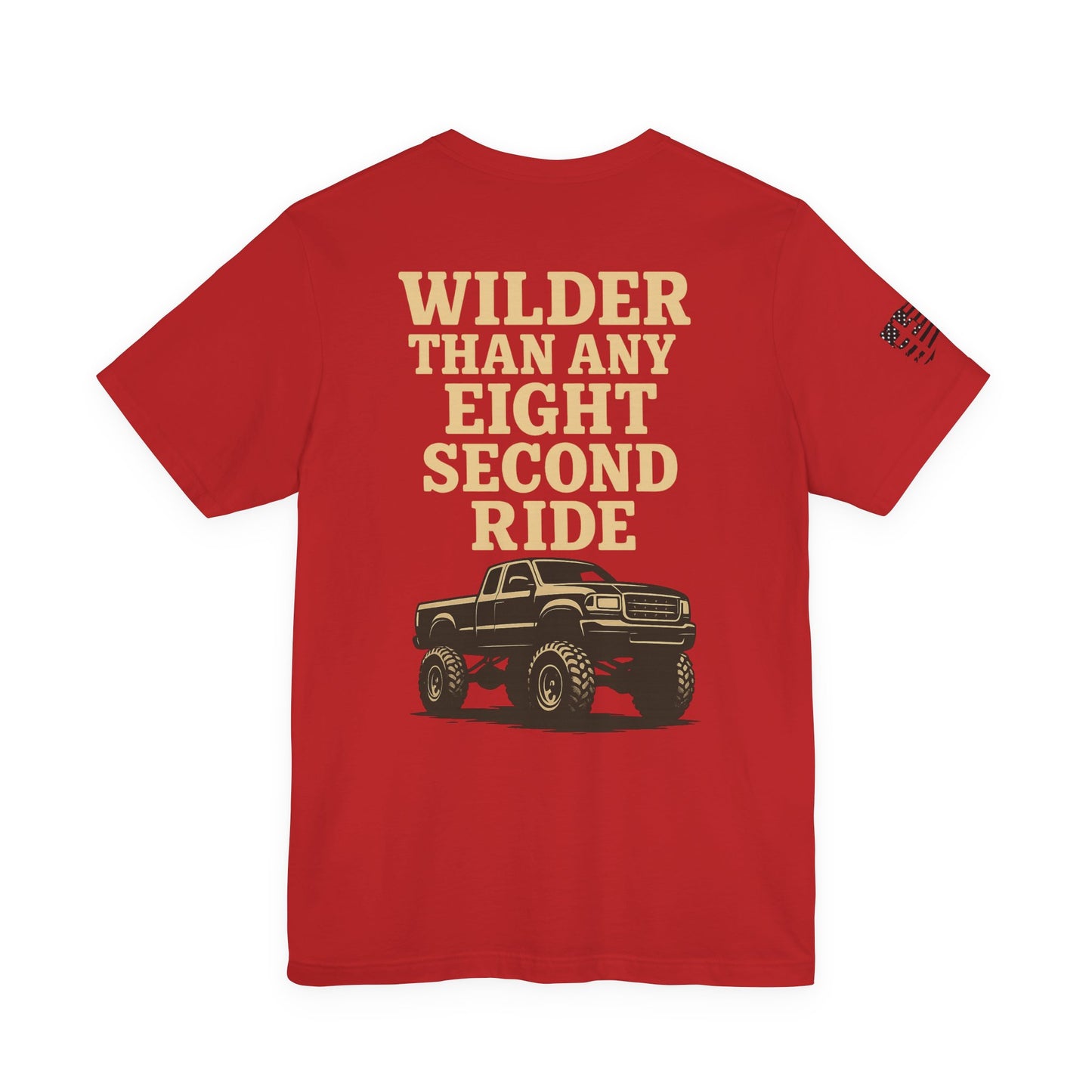 Wilder Than Any Eight Second Ride Men's T-Shirt