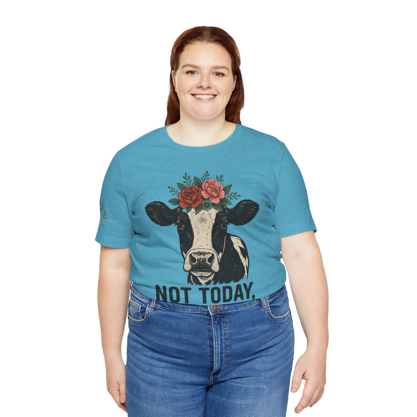 Not Today, Heifer Bella Canvas