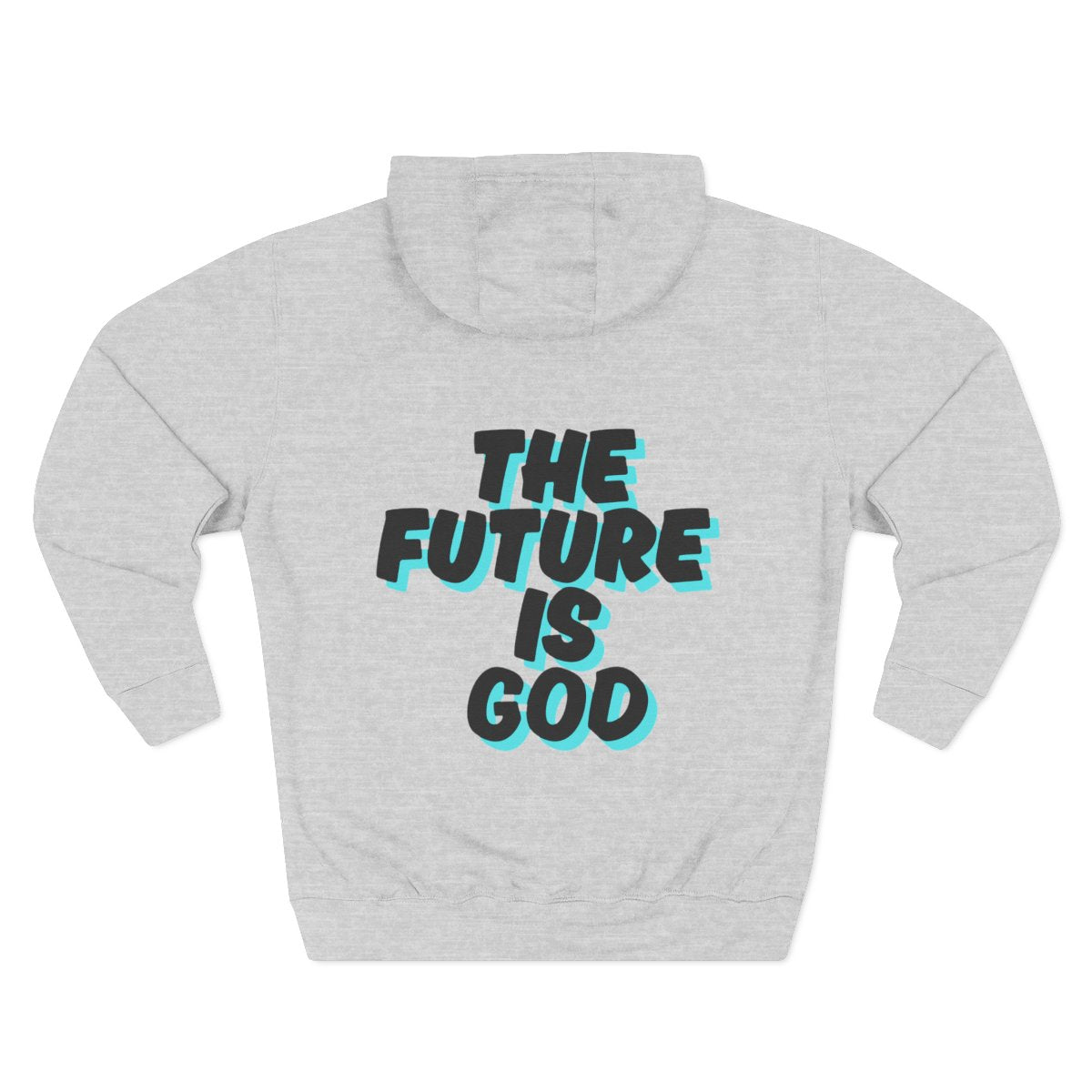 The Future is God - Unisex Hoodie