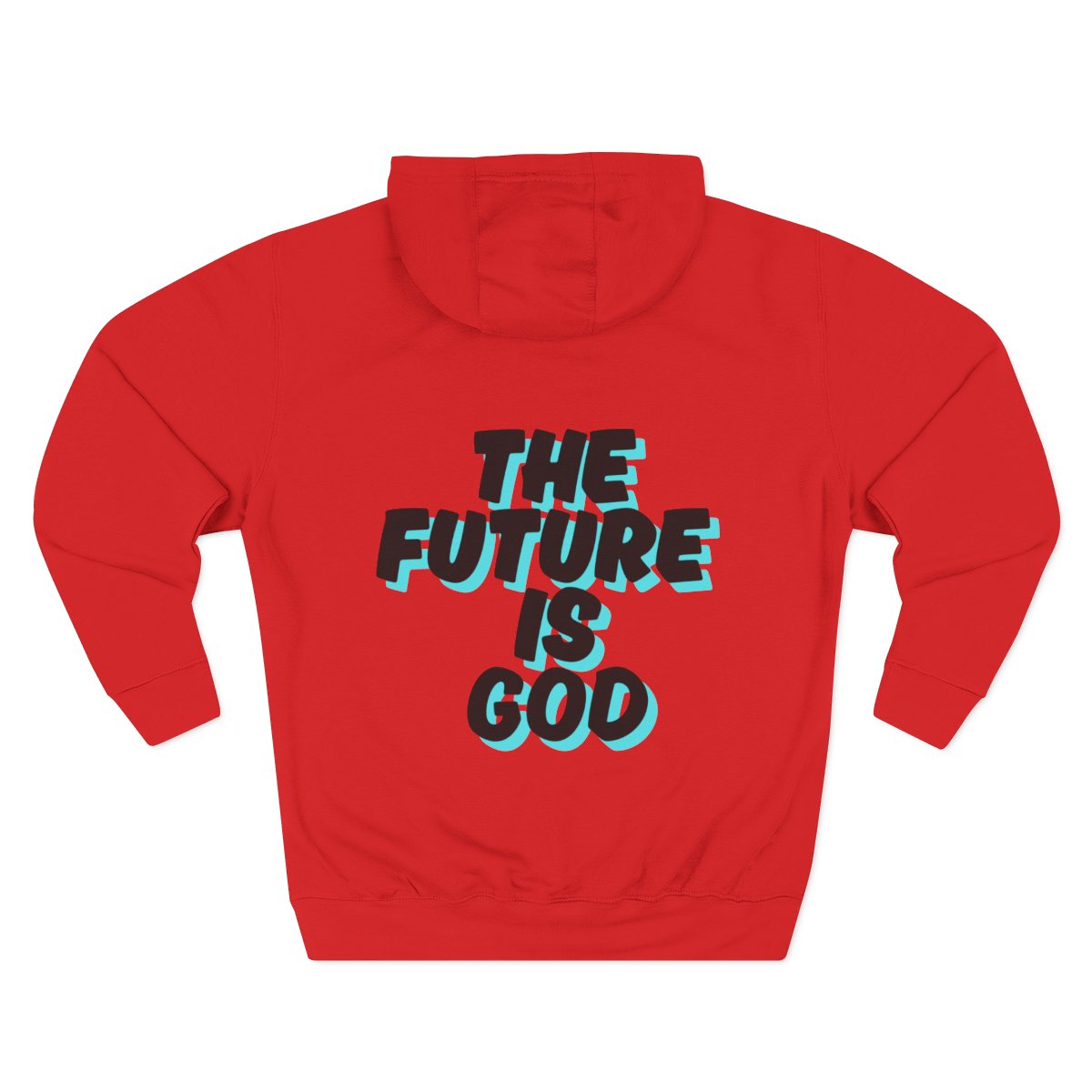 The Future is God - Unisex Hoodie