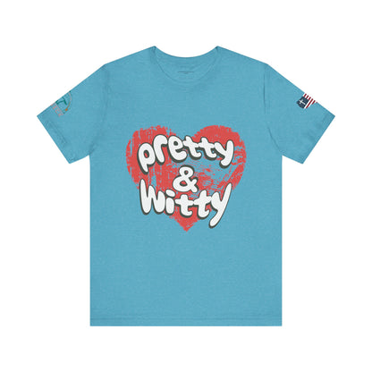 Pretty & Witty Women's Tee
