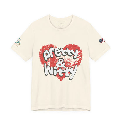 Pretty & Witty Women's Tee