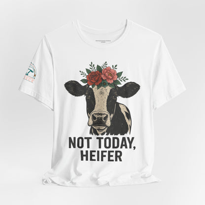 Not Today, Heifer Bella Canvas