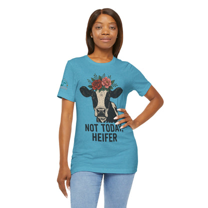 Not Today, Heifer Bella Canvas