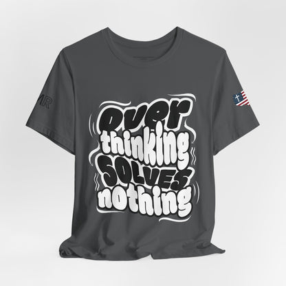 Overthinking & Praying - Men's Tee