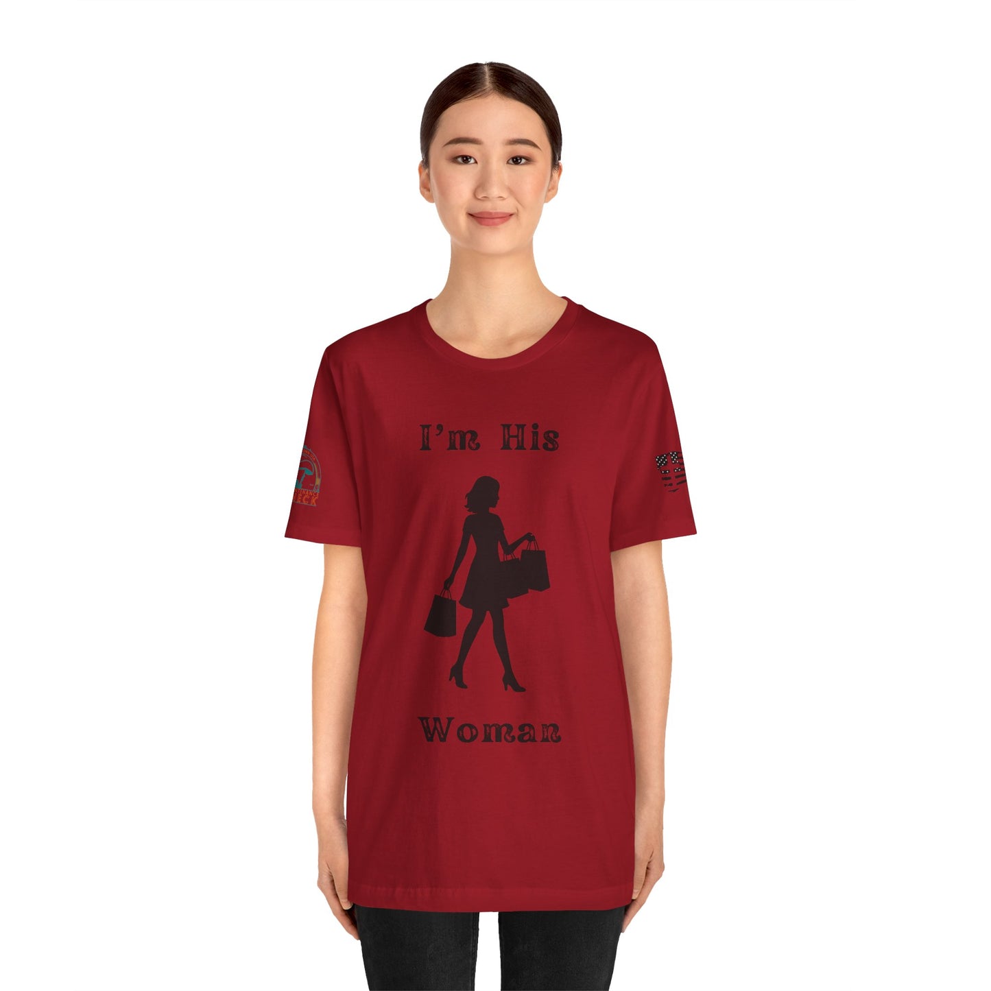I'm His Woman - Women's Tee