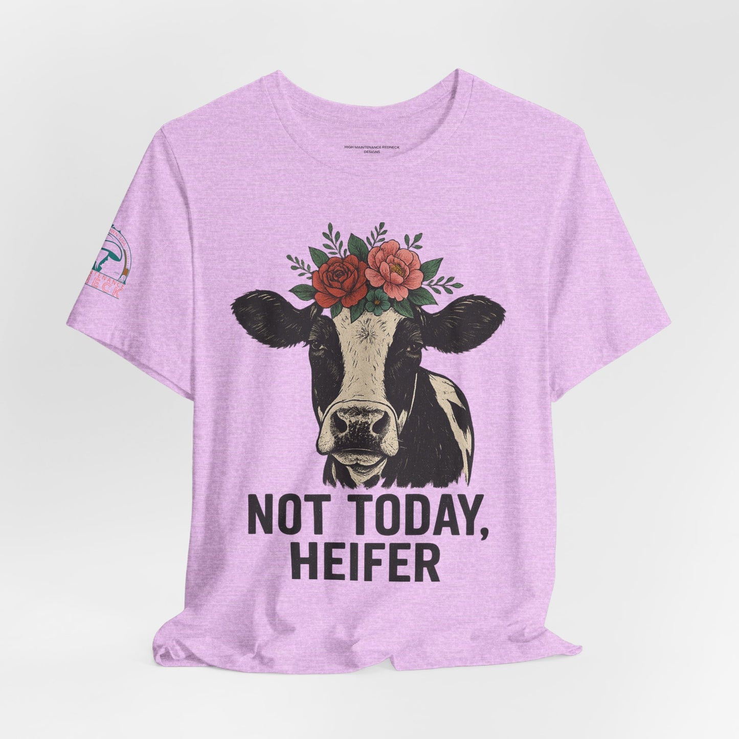 Not Today, Heifer Bella Canvas