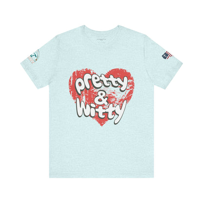 Pretty & Witty Women's Tee