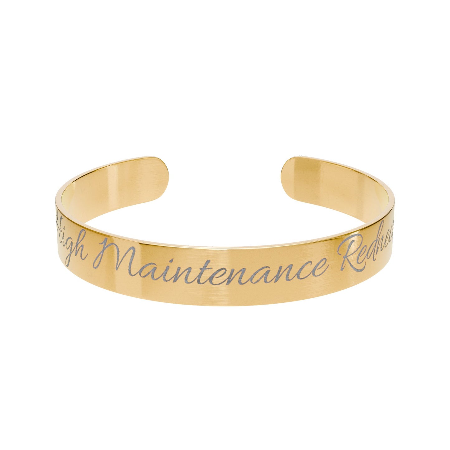 High Maintenance Redneck Engraved Cuff Bracelet